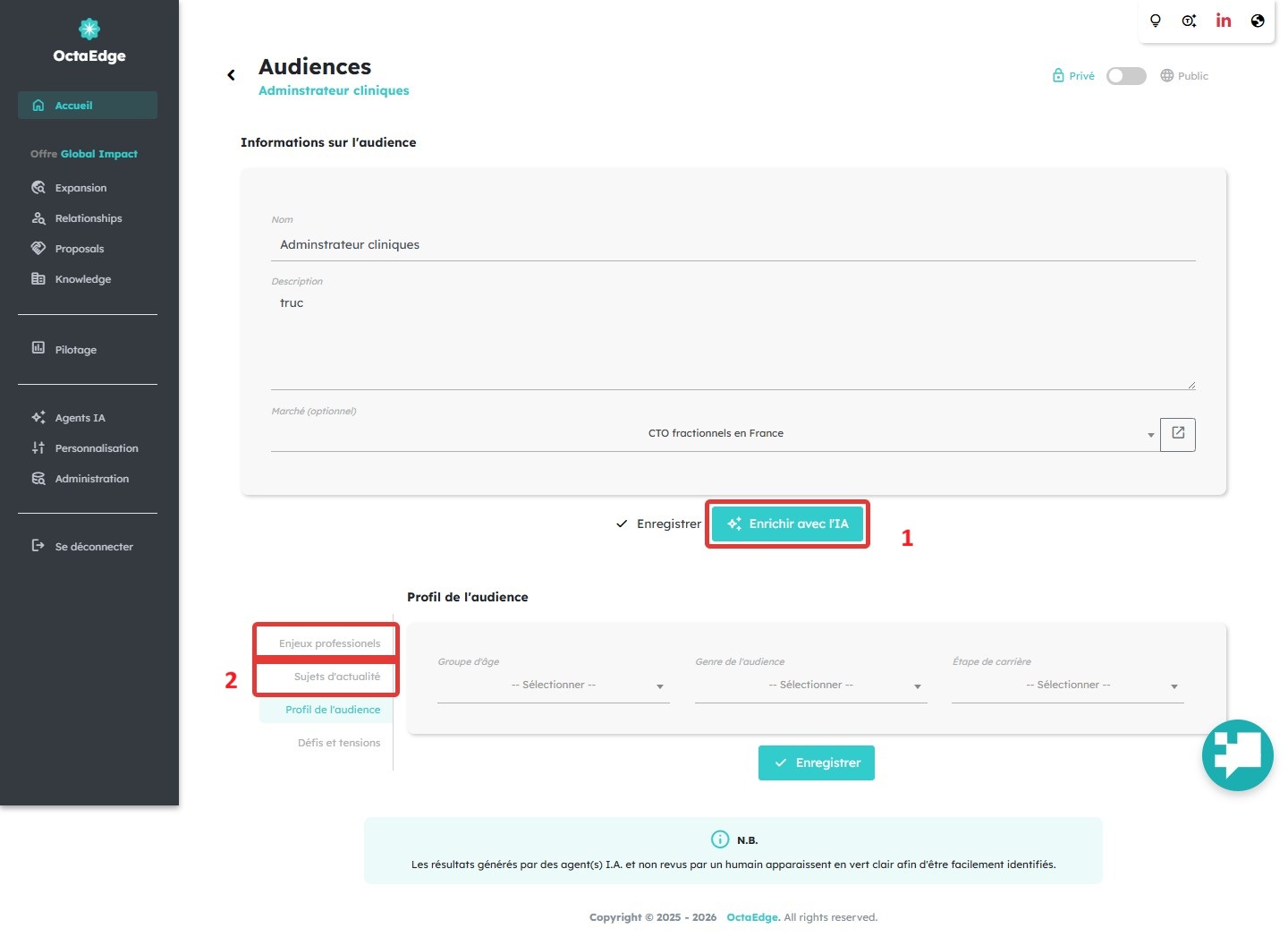 Fiche audience : profil enrichi par l'IA, enjeux professionnels et sujets d'actualité.